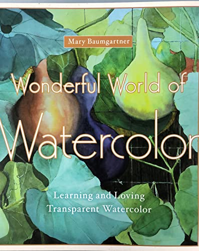 Wonderful World Of Watercolor