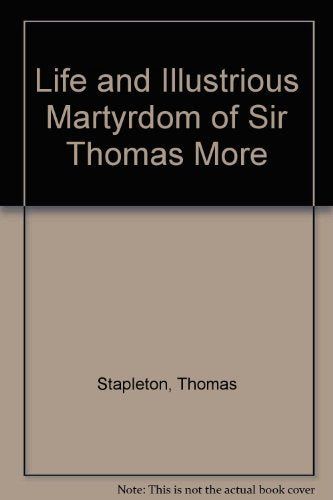 The Life of Sir Thomas More