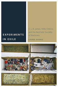Experiments in Exile 