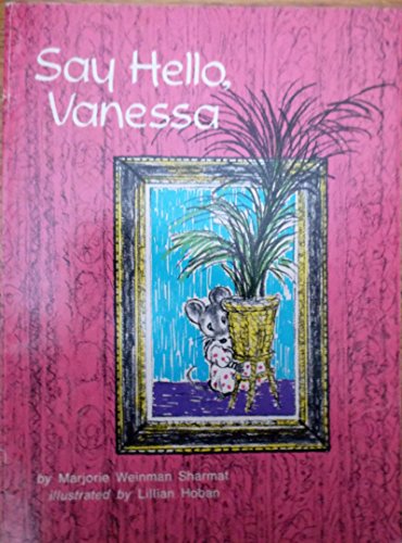 Say Hello, Vanessa