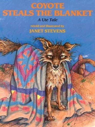 Coyote Steals the Blanket