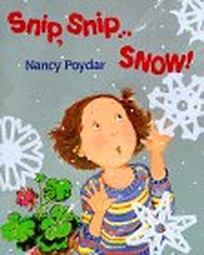 Snip, Snip....Snow