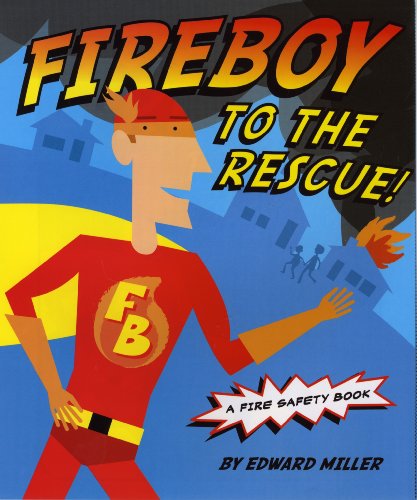 Fireboy to the Rescue
