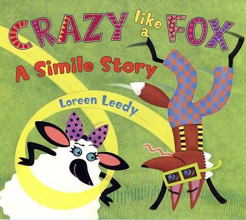 Crazy Like a Fox