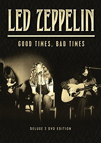 Led Zeppelin - Good Times, Bad Times