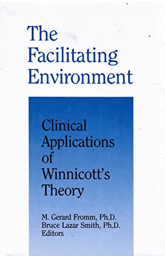 The Facilitating Environment