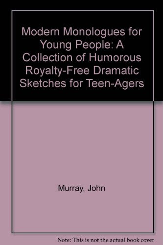 Modern Monologues for Young People