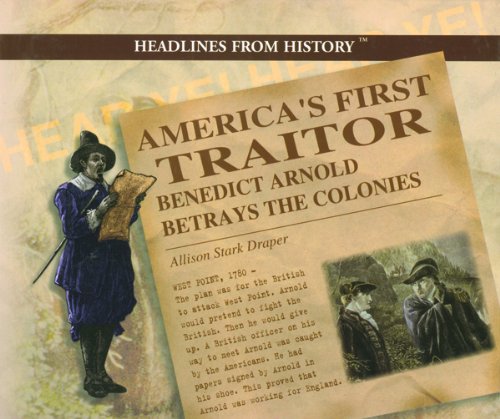 America's First Traitor