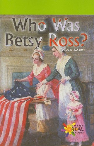 Who Was Betsy Ross?