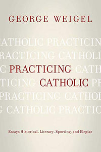 Practicing Catholic 