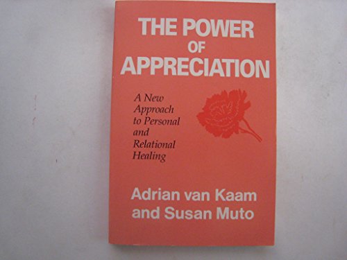 The Power of Appreciation