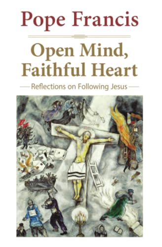 Open Mind Faithful Heart