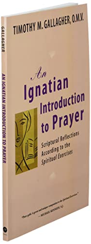 Ignatian Introduction to Prayer