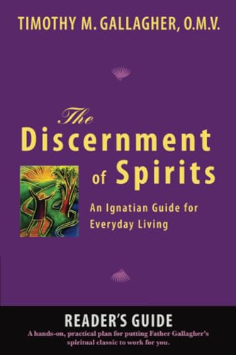 Discernment of Spirits: A Reader's Guide