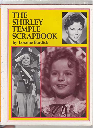 The Shirley Temple scrapbook