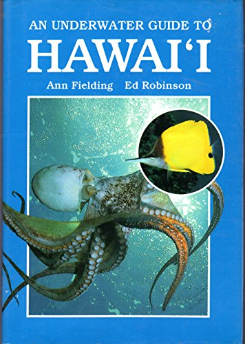 An Underwater Guide to Hawaii
