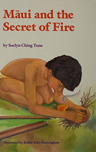 Maui and the Secret of Fire