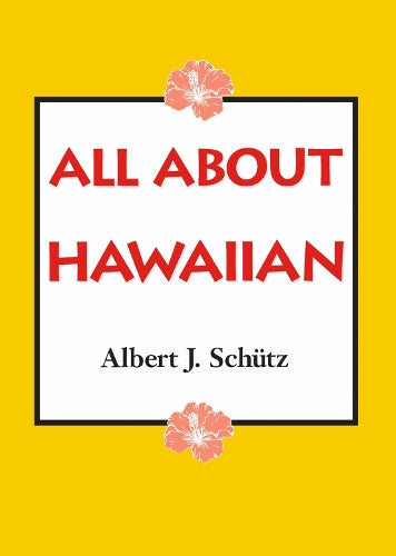 All About Hawaiian