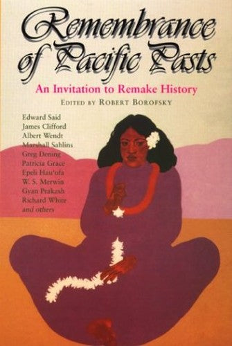 Remembrance of Pacific Pasts