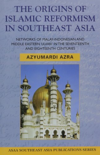 The Origins of Islamic Reformism in Southeast Asia