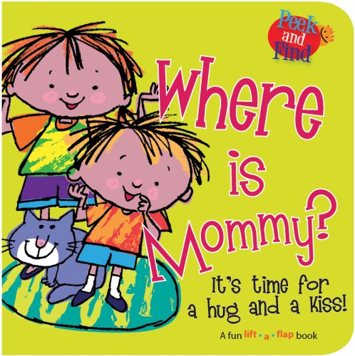 Where is Mommy?