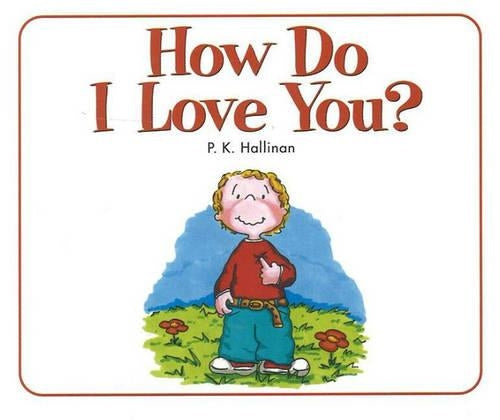 How Do I Love You?