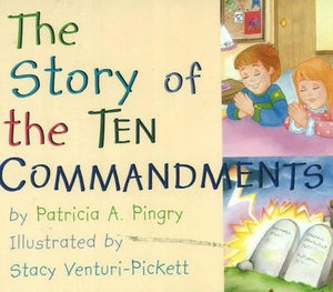 Story of the Ten Commandments