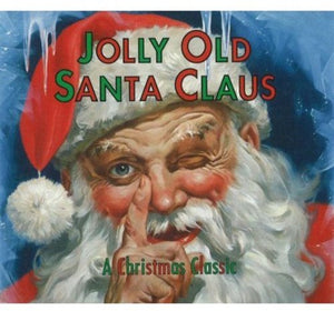 Jolly Old Santa Claus