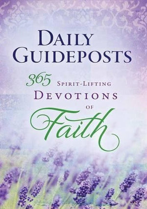 365 Spirit-Lifting Devotions of Faith