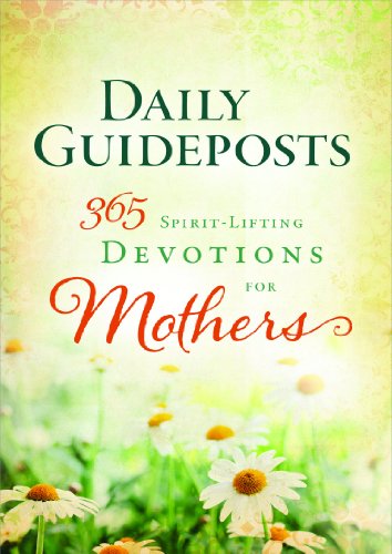 365 Spirit Lifting Devotions for Mothers