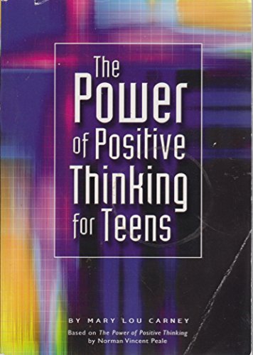 Power of Positive Thinking for Teens