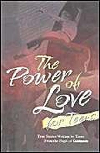 The Power of Love for Teens