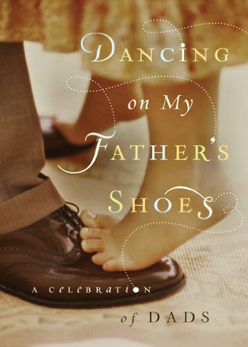 Dancing on My Father's Shoes