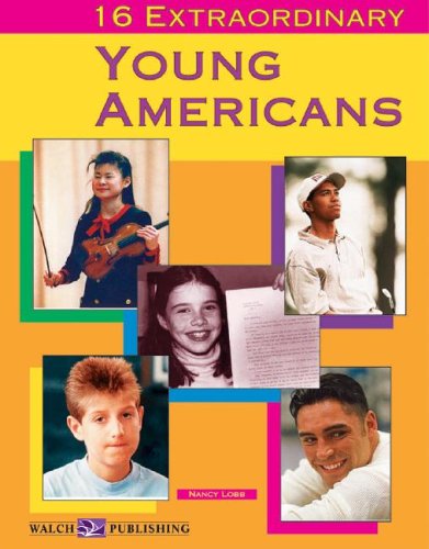 16 Extraordinary Young Americans