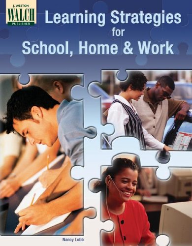 Learning Strategies for School, Home, and Work
