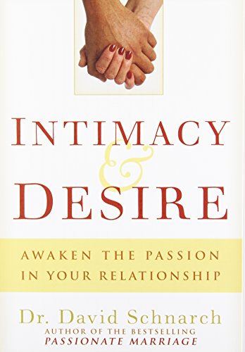 Intimacy & Desire
