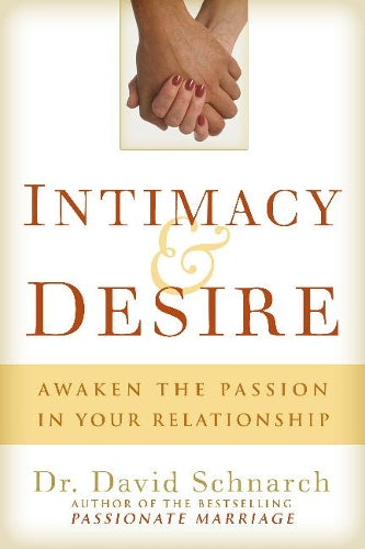 Intimacy and Desire