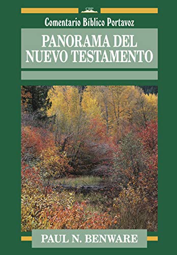 Panorama del Nuevo Testamento (Everyman's Bible Commentary Series: Survey of the N.T.)