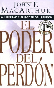 Libertad Y Poder del Perdon 