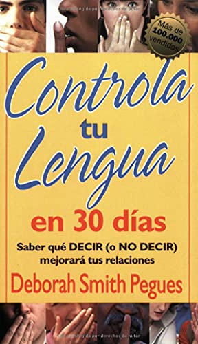 Controla Tu Lengua En 30 Dias