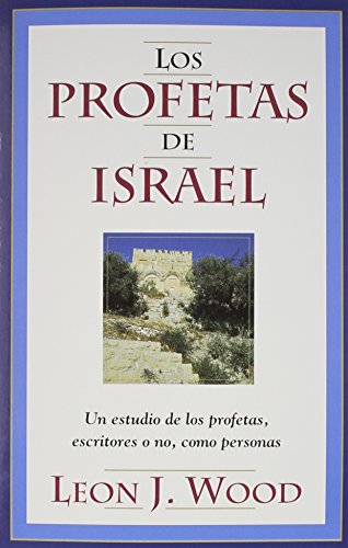 Los Profetas de Israel