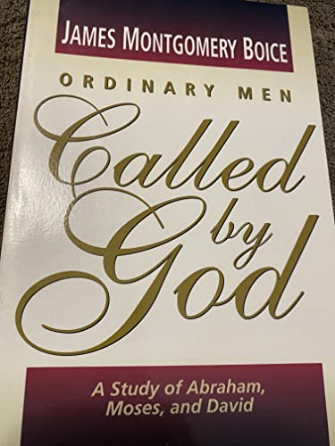 Ordinary Men Called by God
