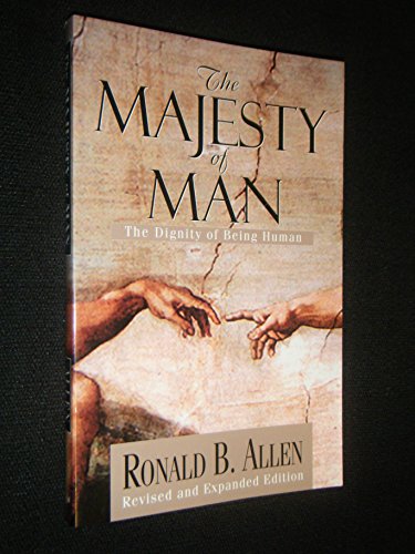 The Majesty of Man