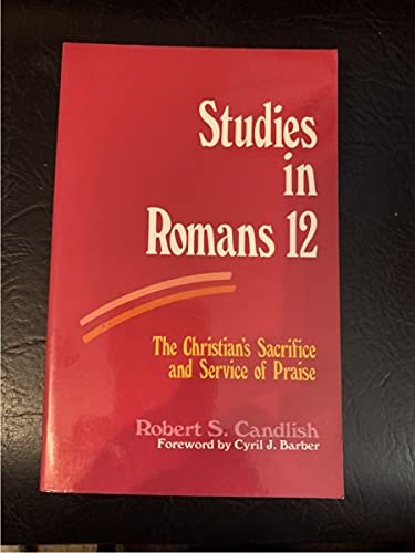 Studies in Romans 12