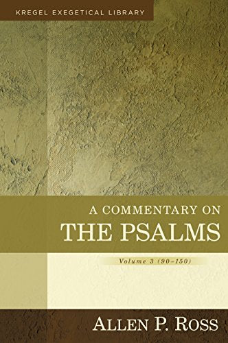 A Commentary on the Psalms  90150
