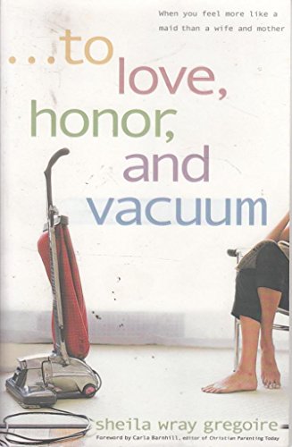To Love, Honor, and Vacuum