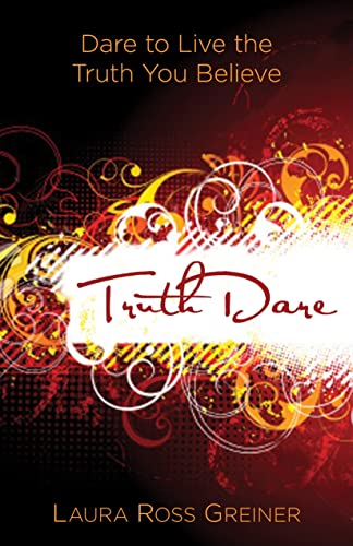 TruthDare  Dare to Live the Truth You Believe
