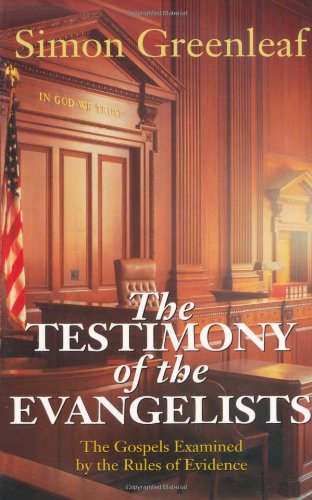 The Testimony of the Evangelists