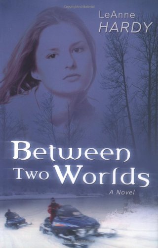 Between Two Worlds