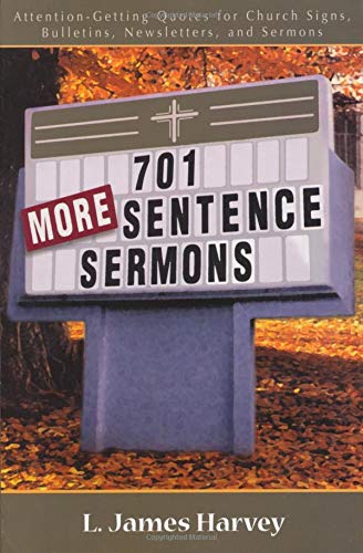 701 More Sentence Sermons